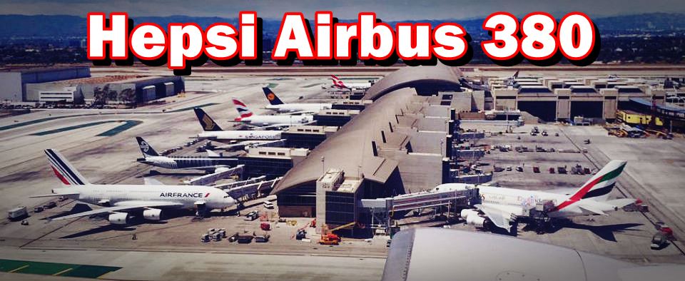 Airbus 380'ler Buluşmuş 26 Mayıs 2026