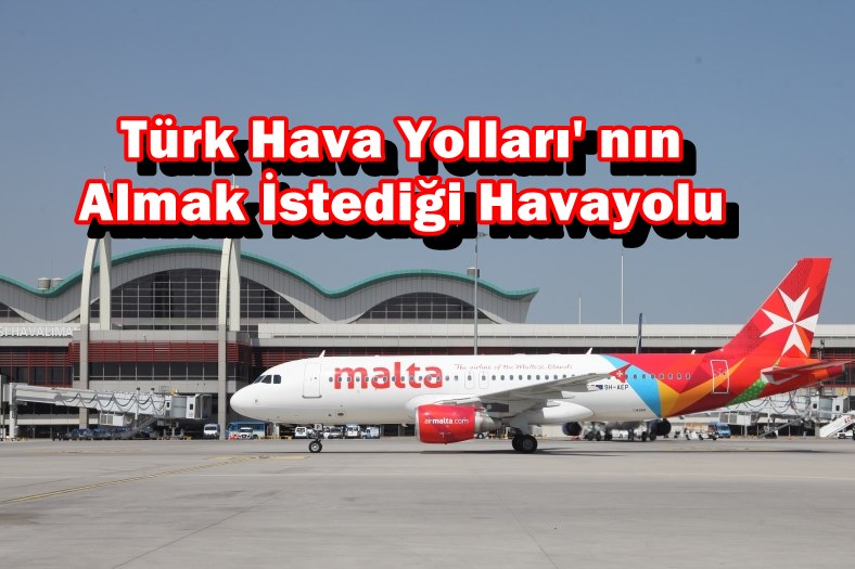 Türk Hava Yolları' nın Almak İstediği Havayolu 1 Şubat 2023