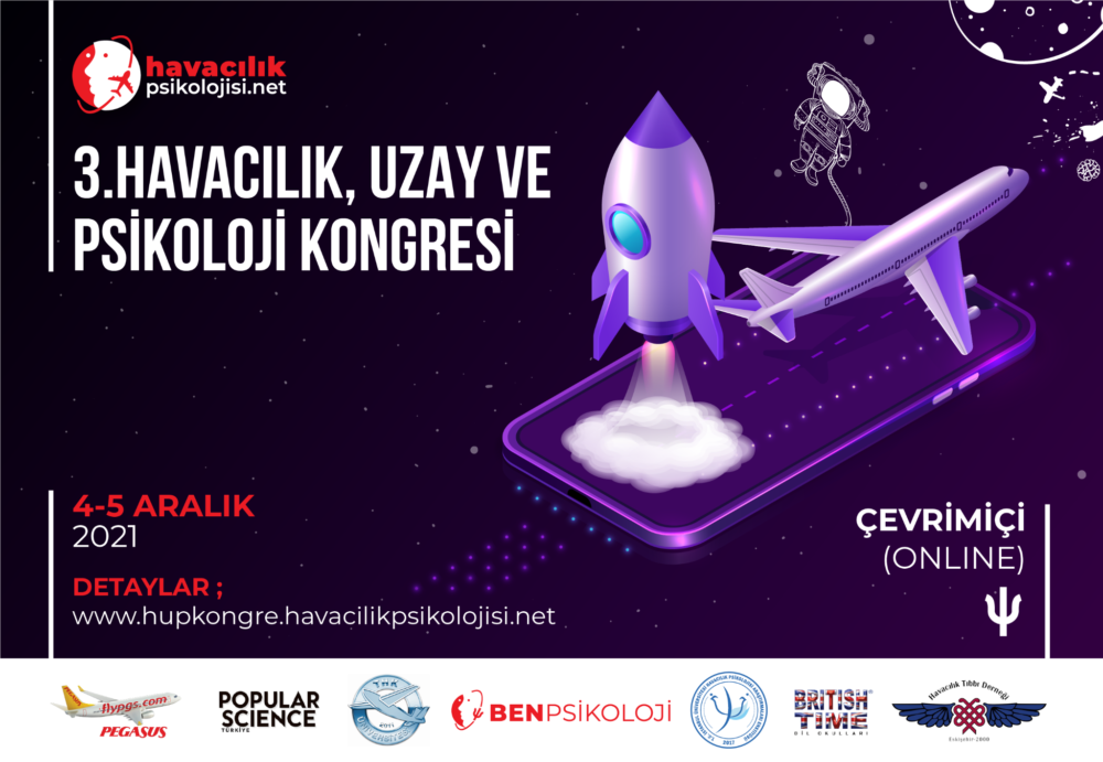 3. Havacılık, Uzay ve Psikoloji Kongresi Düzenleniyor!, 0 554 1730000 I info@aeroportist.com / Güncel Havacılık Haberleri havacılık