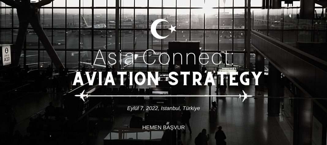 Asia Connect: Aviation Strategy'e bir aydan biraz fazla bir süre kaldı 21 Mart 2023