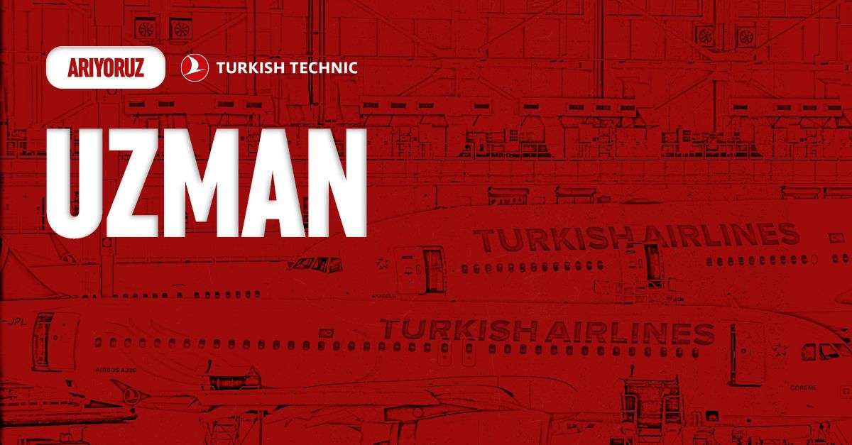 Turkish Technic Çalışma Arkadaşları Arıyor 29 Mart 2023