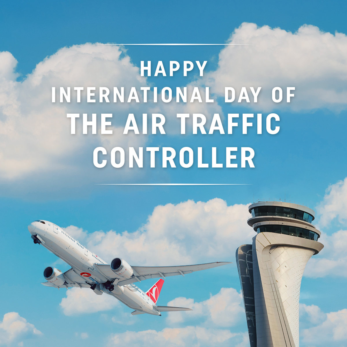 20 Ekim Dünya Hava Trafik Kontrolörleri Günü Kutlu Olsun 27 Nisan 2024