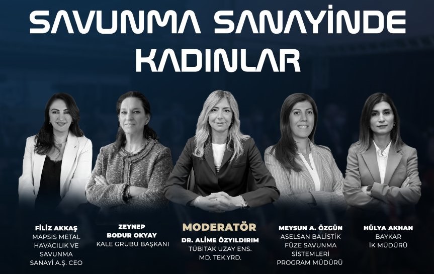 Savunma Sanayinde Kadınlar 9 Mayıs 2024