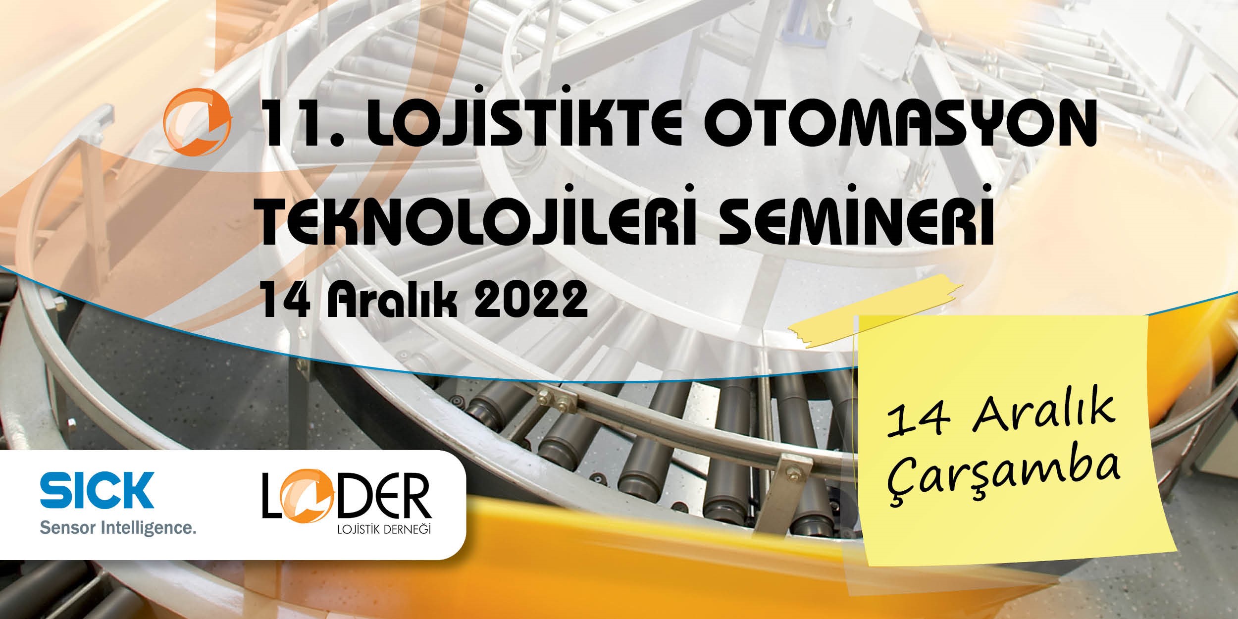 11.LOJİSTİKTE OTOMASYON TEKNOLOJİLERİ SEMİNERİ 29 Mart 2023