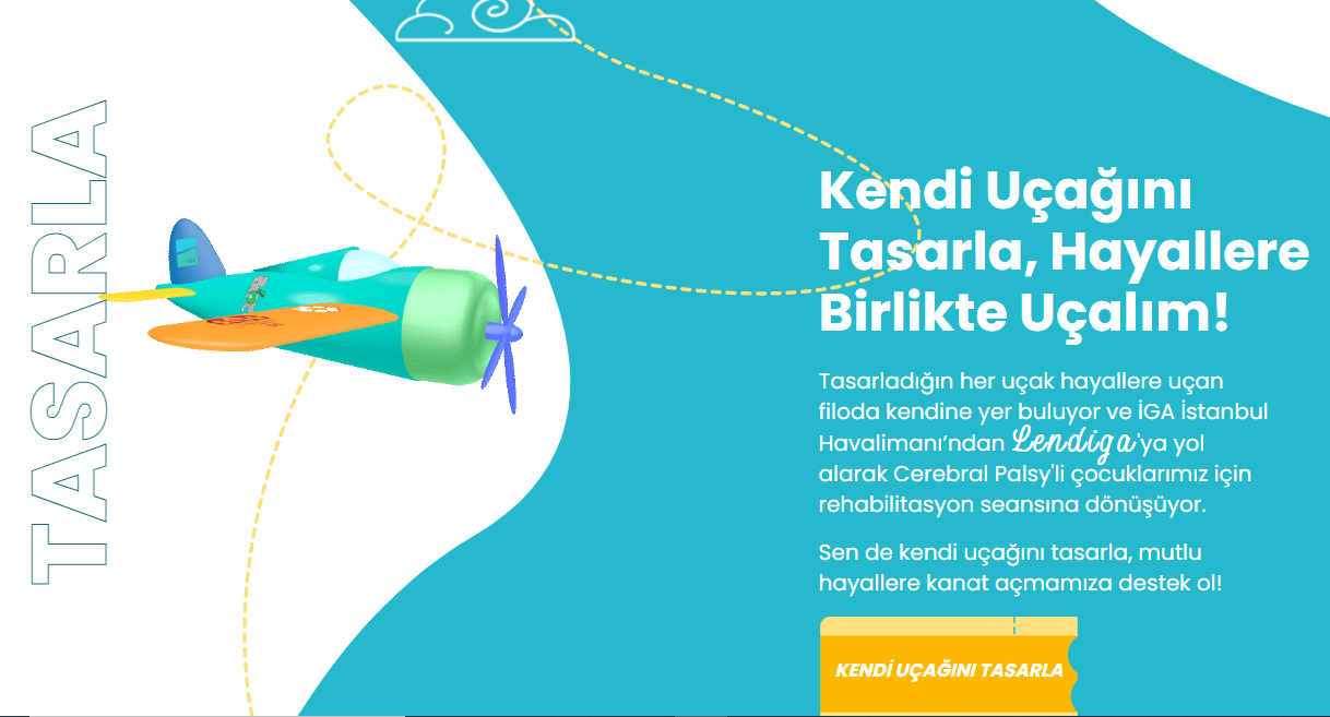 İGA İstanbul Havalimanı, Cerebral Palsy’li Çocuklar İçin “Hayallere Kanat Aç” Dedi 1 İGA İstanbul Havalimanı