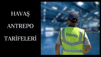 HAVAŞ ANTREPO TARİFE 2023 29 Mart 2023