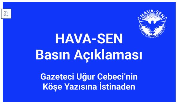 HAVA-SEN Açıklaması; BİR GAZETECİNİN KONFOR HEZEYANI 30 Nisan 2024