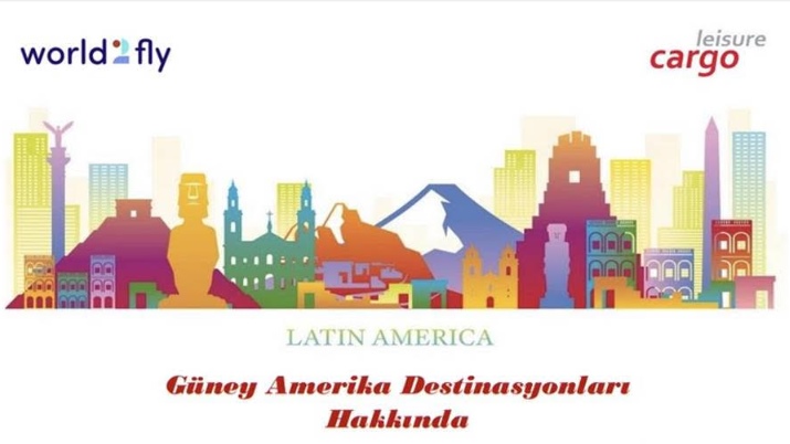 Leisure Kargo ile Güney Amerika 28 Ağustos 2026