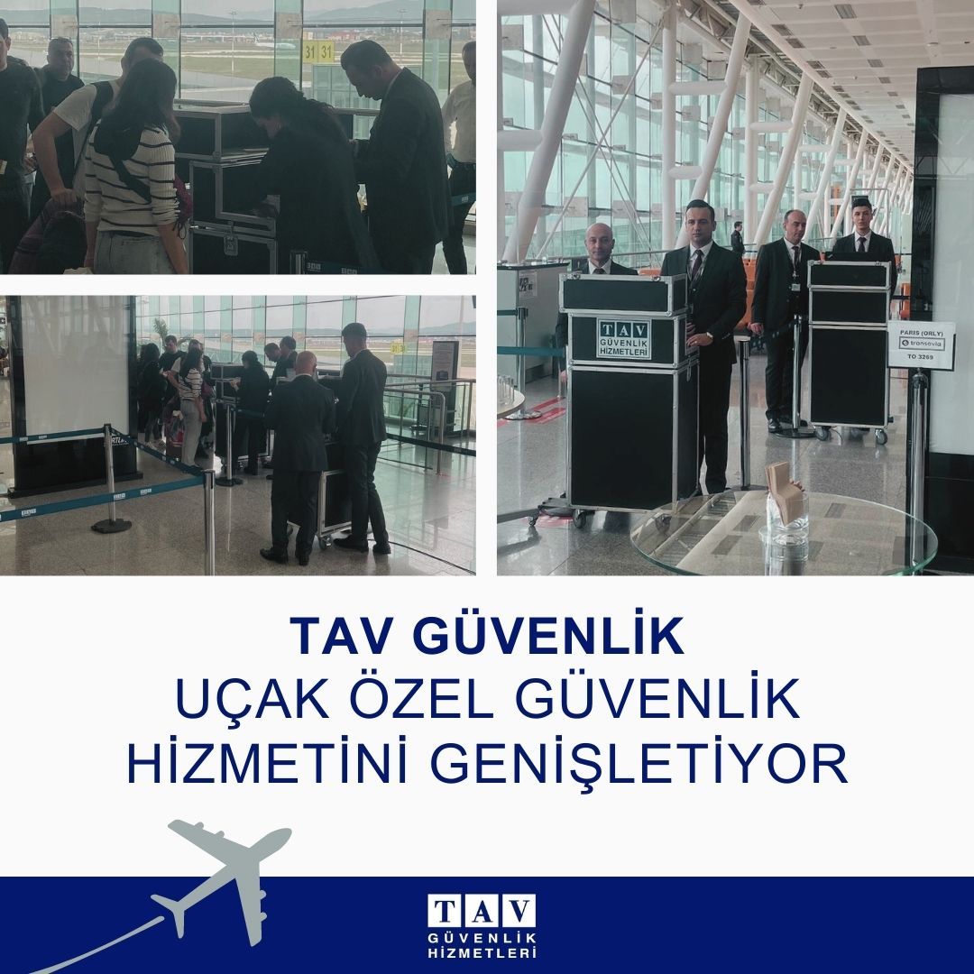 TAV Güvenlik, Transavia Havayolları’na uçak özel güvenlik hizmeti vermeye başladı 28 Nisan 2024