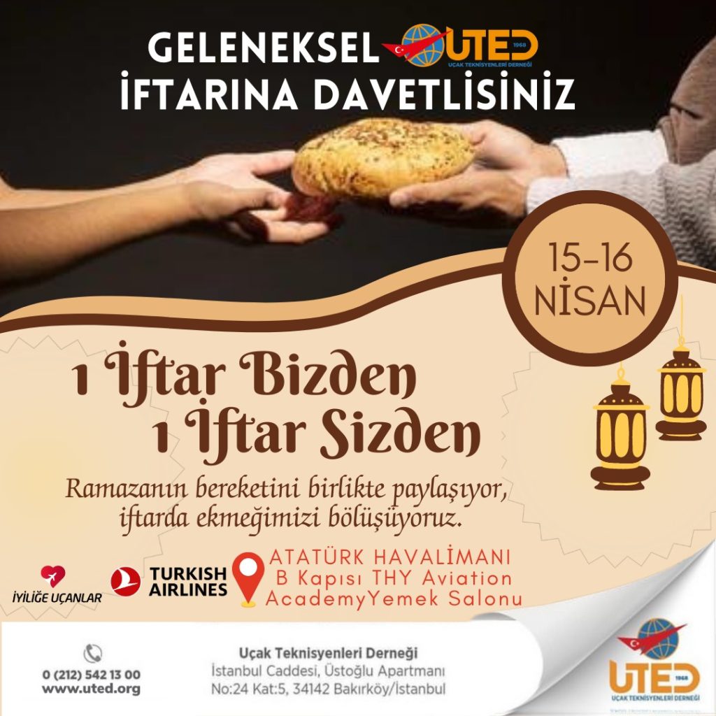 UTED iftarı, bu yıl "1 İFTAR BİZDEN 1 İFTAR SİZDEN" temasıyla gerçekleştirildi 14 Mayıs 2024