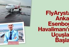 FlyArystan, Ankara Esenboğa Havalimanı'na Uçuşlara Başladı 4 Haziran 2023
