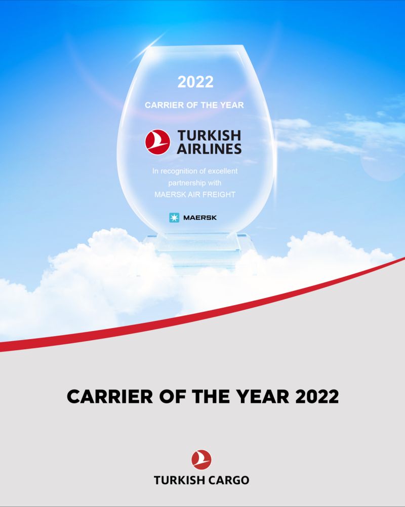 Türk Hava Yolları, A.P. Moller - Maersk tarafından 2022'nin Kargo Taşıyıcısı olarak seçildi! 9 Mayıs 2024