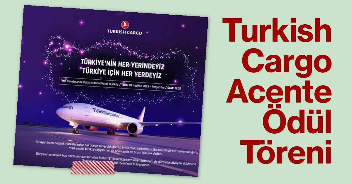 Turkish Cargo Acente Ödül Töreni 2 Mayıs 2024