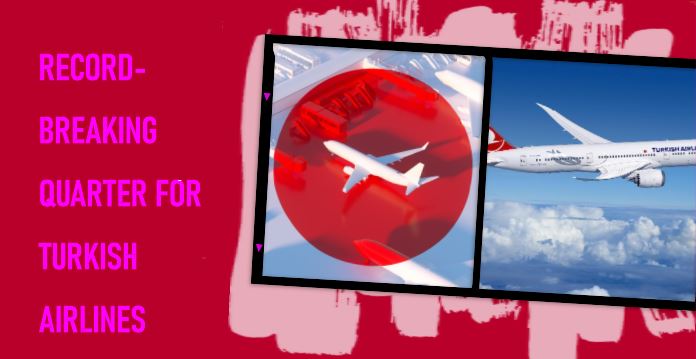 Turkish Airlines recorded its highest-ever first-quarter revenue 19 Nisan 2026