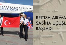 Sabiha Gökçen Havalimanı’ndan British Airways ile Londra uçuşları başladı 4 Haziran 2023