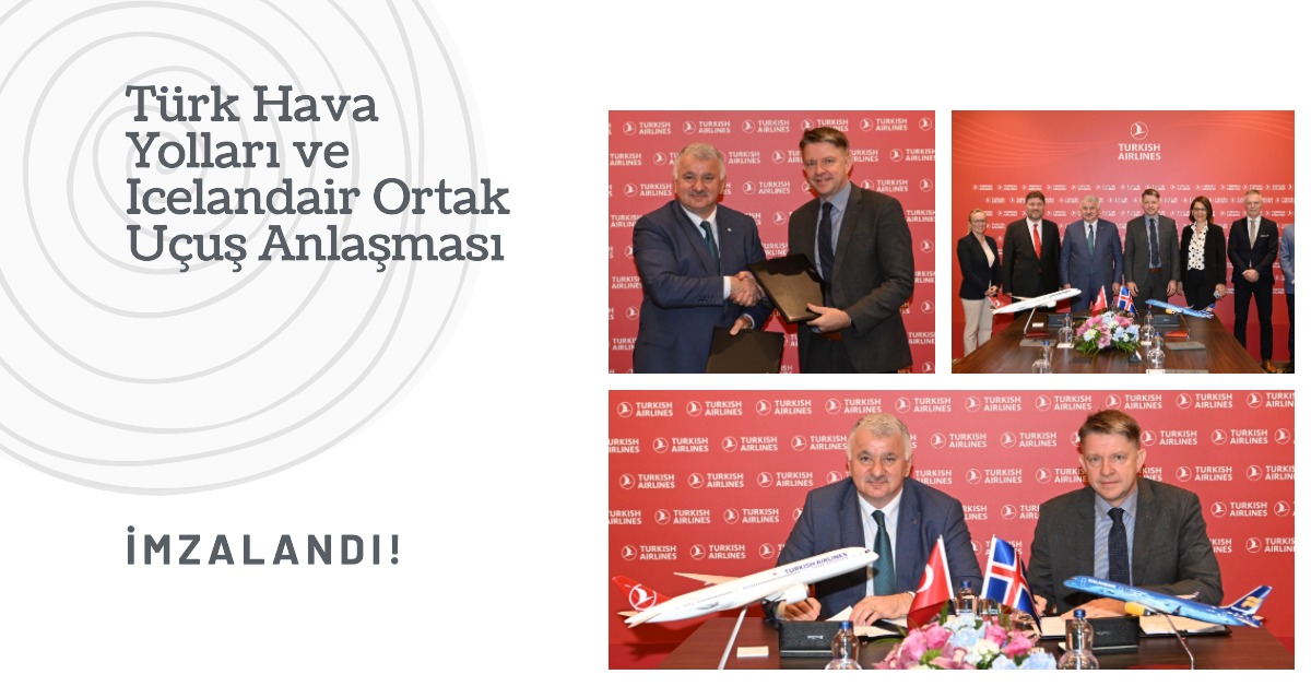Türk Hava Yolları, Icelandair ile ortak uçuş anlaşması imzaladı 3 Mayıs 2024