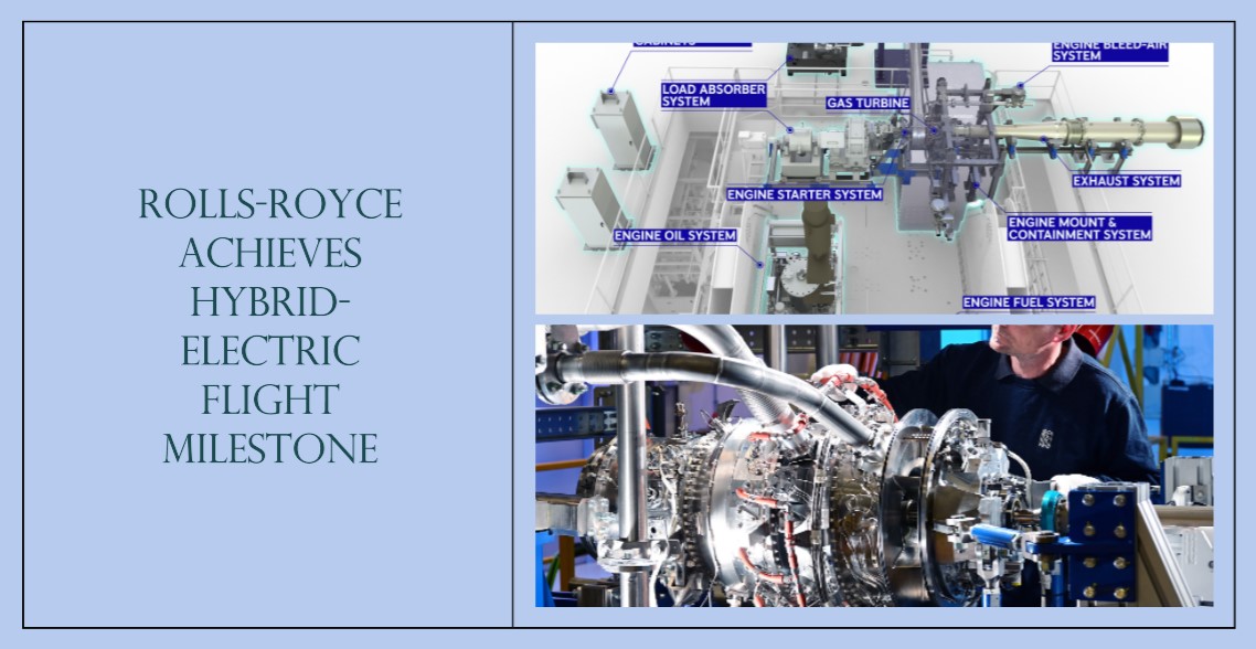 Rolls-Royce, hibrit-elektrikli uçuş için adımını başarıyla tamamladı 19 Nisan 2024