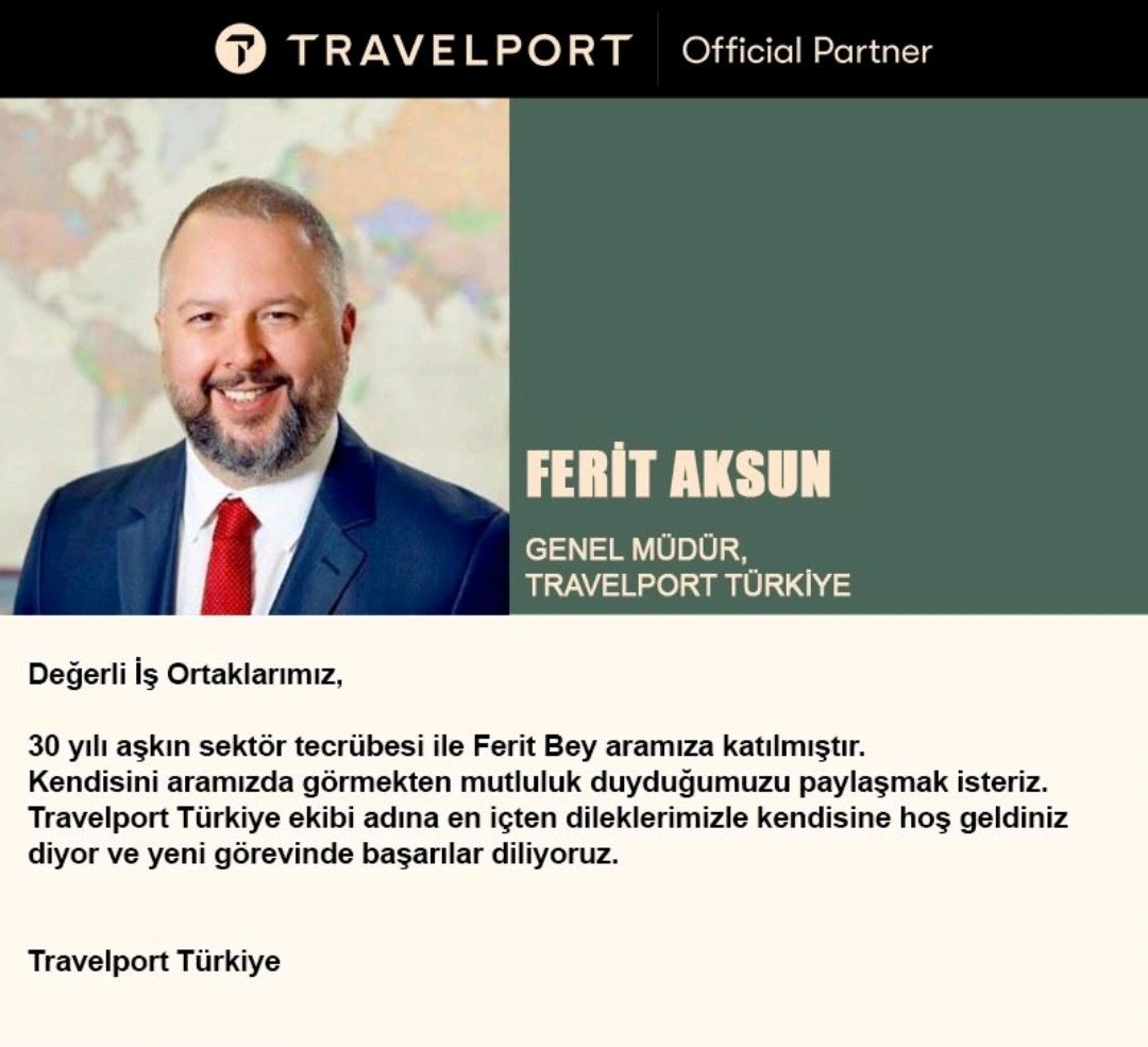 Travelport’un Türkiye Genel Müdürü Ferit Aksun oldu 15 Mayıs 2024