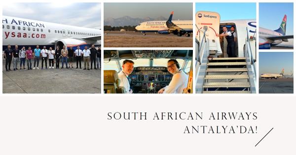 Antalya Havalimanı'nda ilk kez bir South African Airways görüldü! 19 Nisan 2024