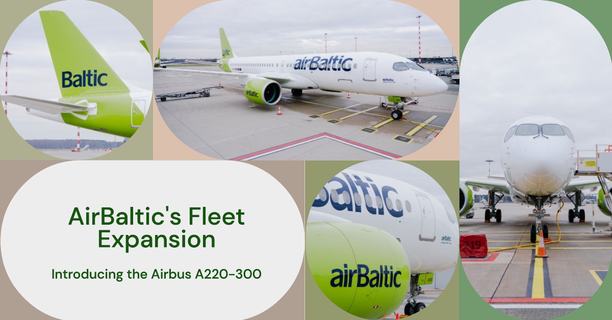 AirBaltic, Filosuna 45. Airbus A220 Uçağını Ekledi 30 Nisan 2024