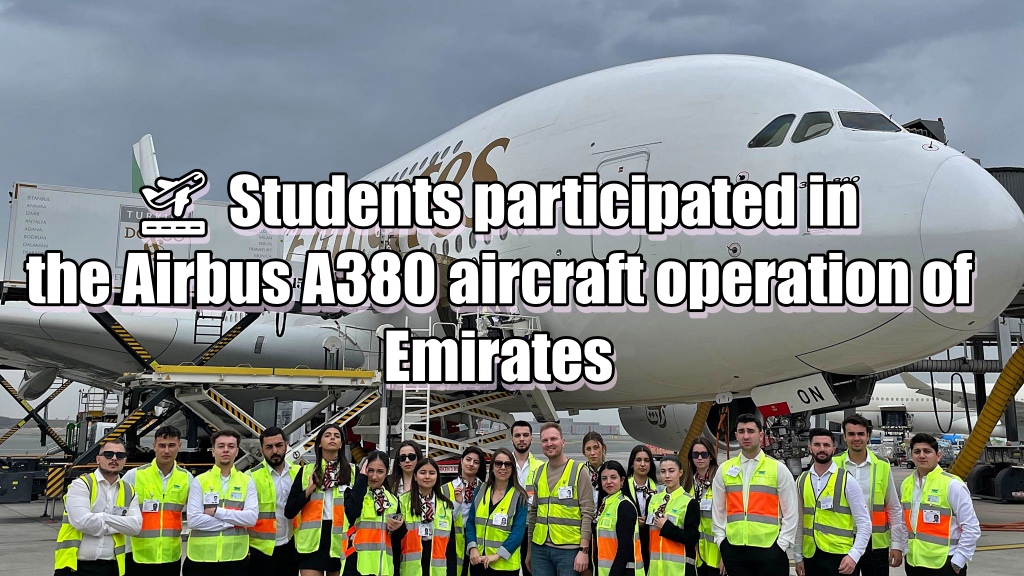 Öğrenciler, Emirates Airbus A380 uçak operasyonuna katıldılar 16 Mayıs 2024