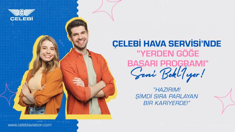 Çelebi’nin “Yerden Göğe Başarı Programı” Gençleri Bekliyor 23 Nisan 2026