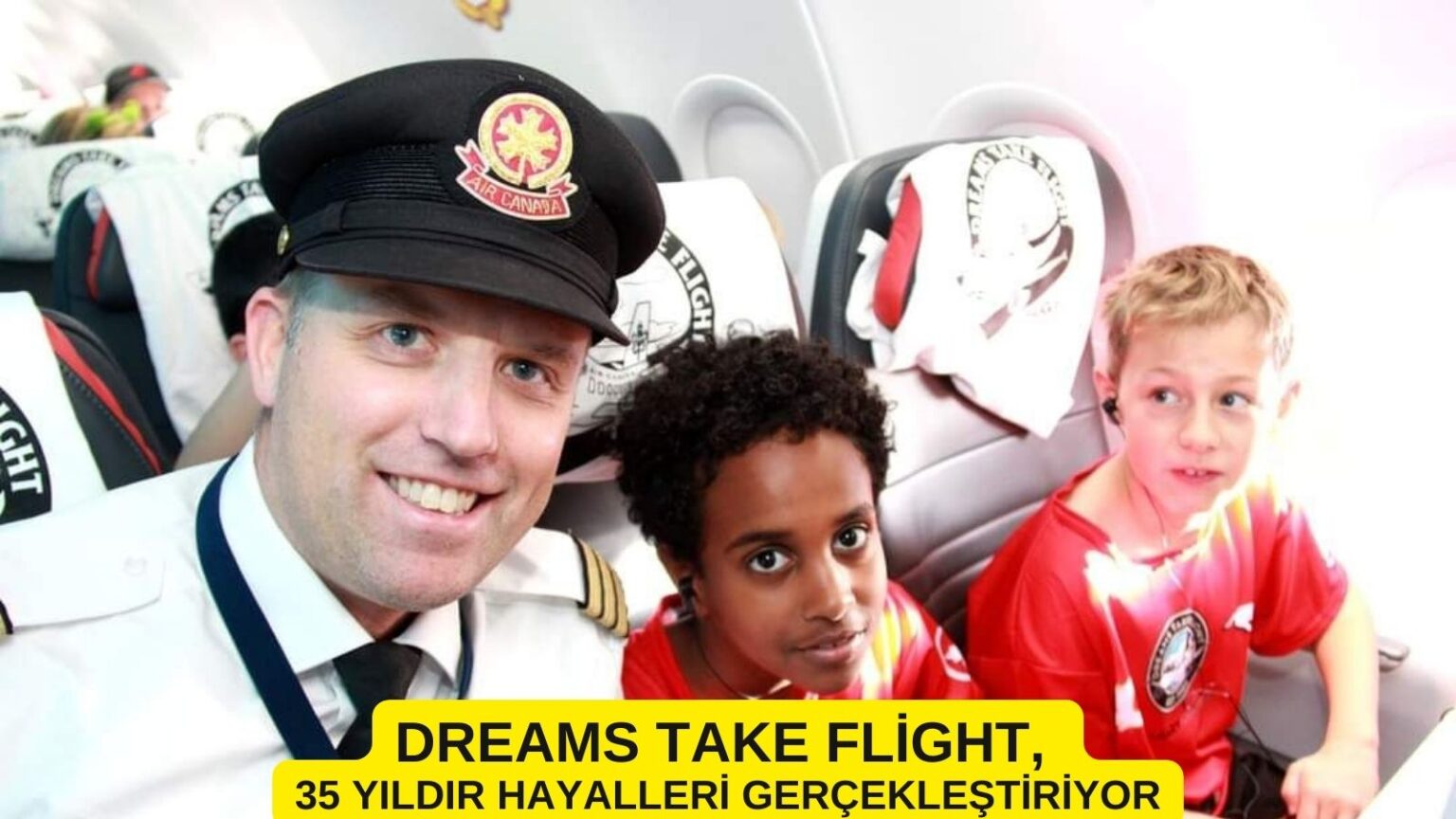 Dreams Take Flight, 35 Yıldır Hayalleri Gerçekleştiriyor 12 Temmuz 2025