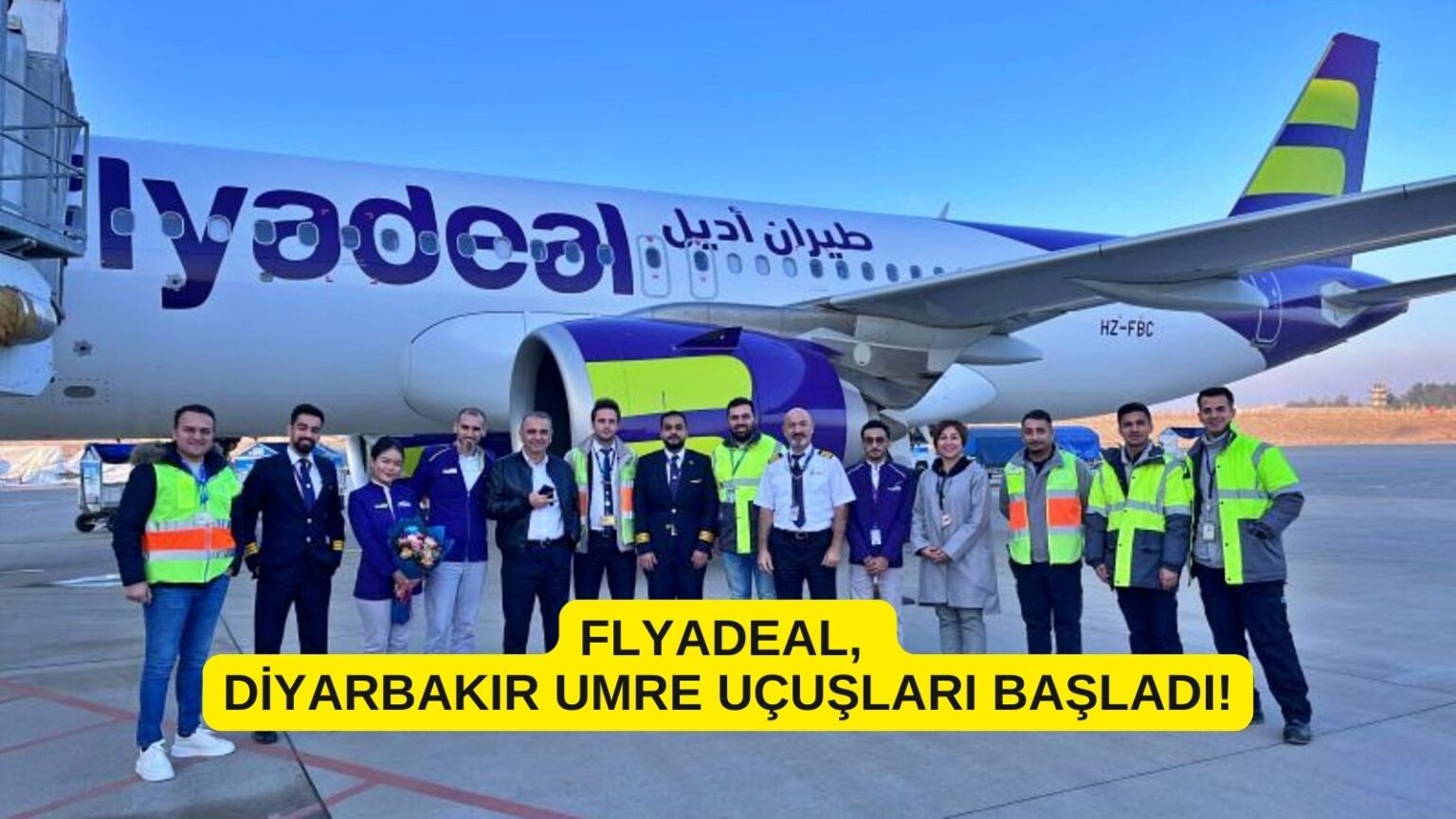 FlyAdeal, Diyarbakır Umre Uçuşları Başladı! 21 Ağustos 2025