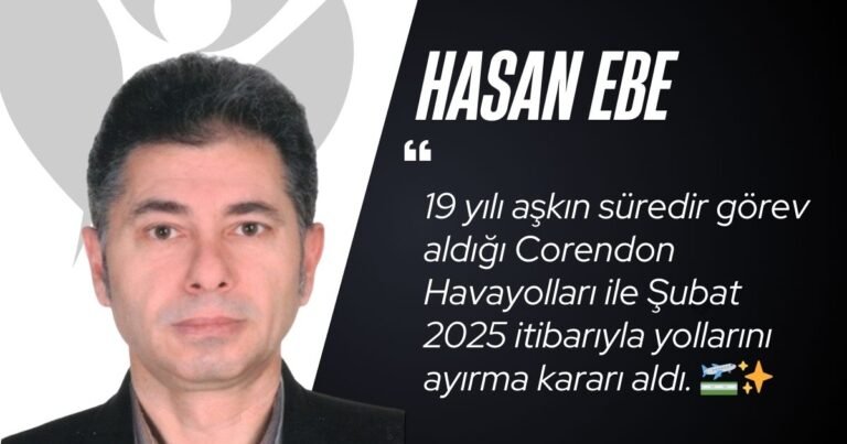 Hasan Ebe, Corendon Havayolları'ndan Ayrıldı
