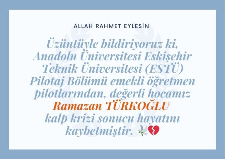 Ramazan TÜRKOĞLU kalp krizi sonucu hayatını kaybetmiştir