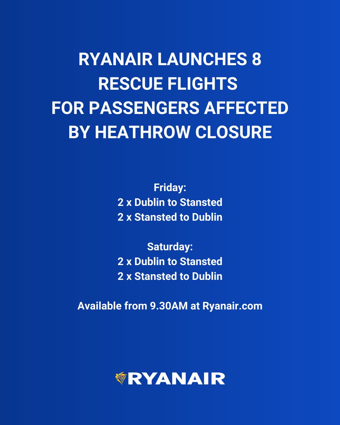 Ryanair'den Heathrow Mağdurlarına Özel Kurtarma Uçuşları!