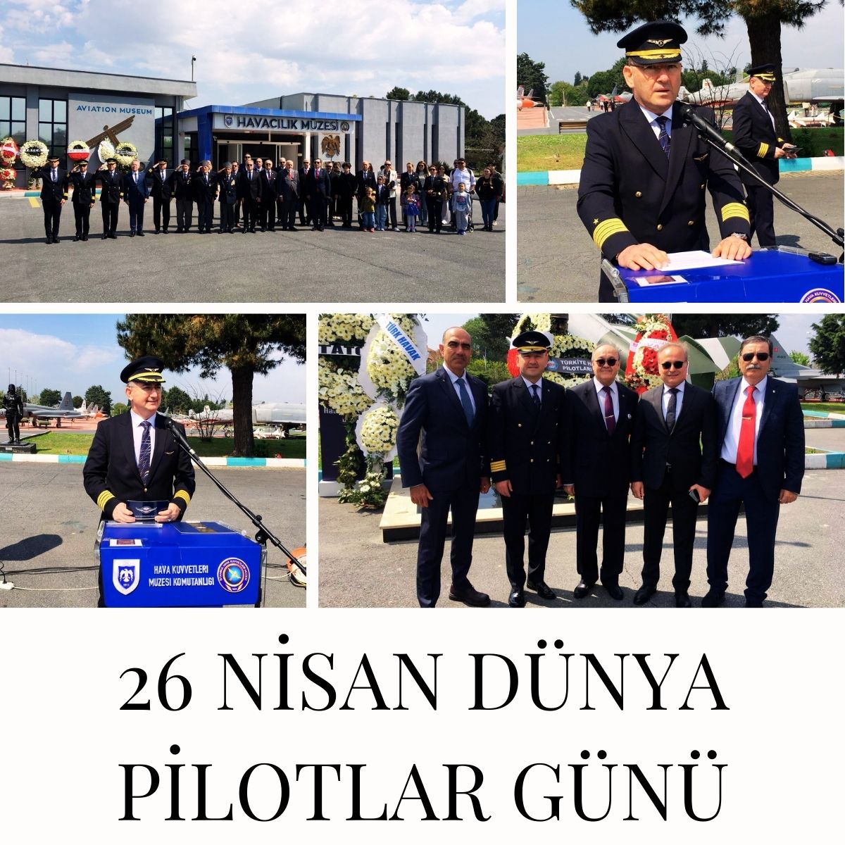 26 Nisan Dünya Pilotlar Günü, İstanbul Hava Kuvvetleri Müzesi’nde coşku ve gururla kutlandı 5 Mayıs 2026