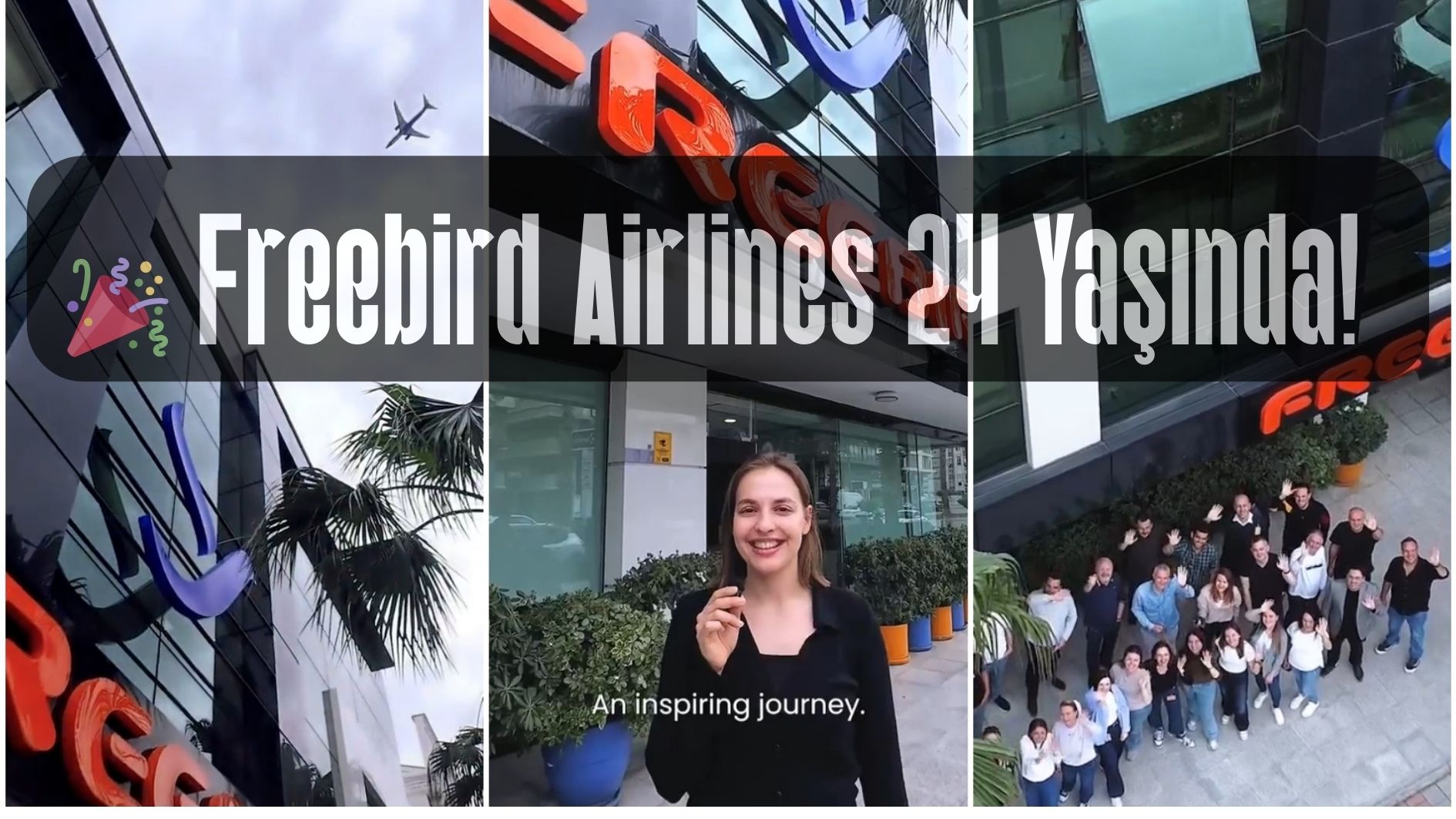 Freebird Airlines 24 Yaşında! 1 Mayıs 2025