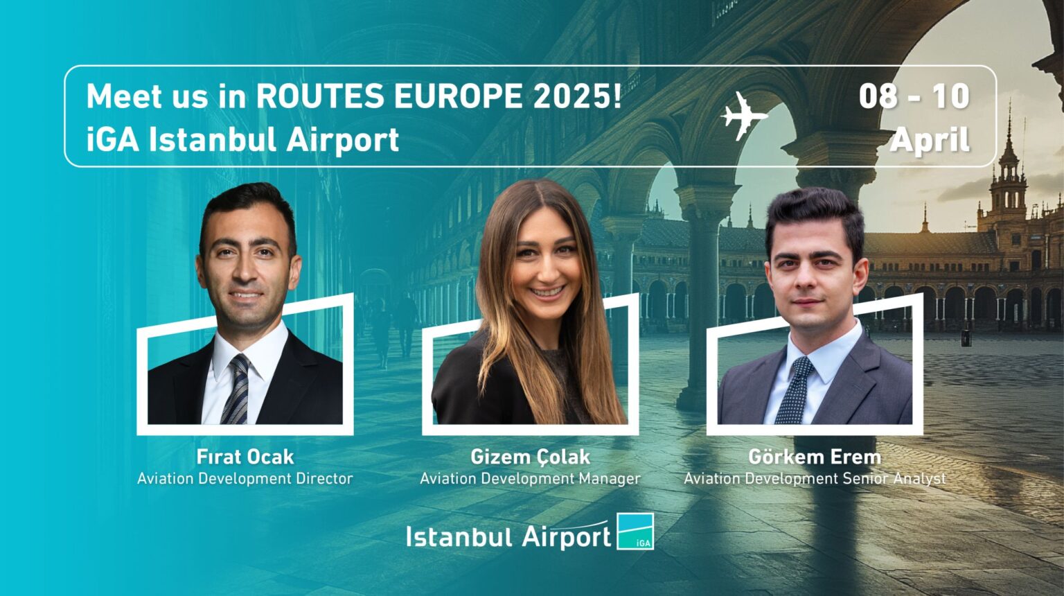 İGA İstanbul Havalimanı, Routes Europe 2025’te! 26 Ocak 2026