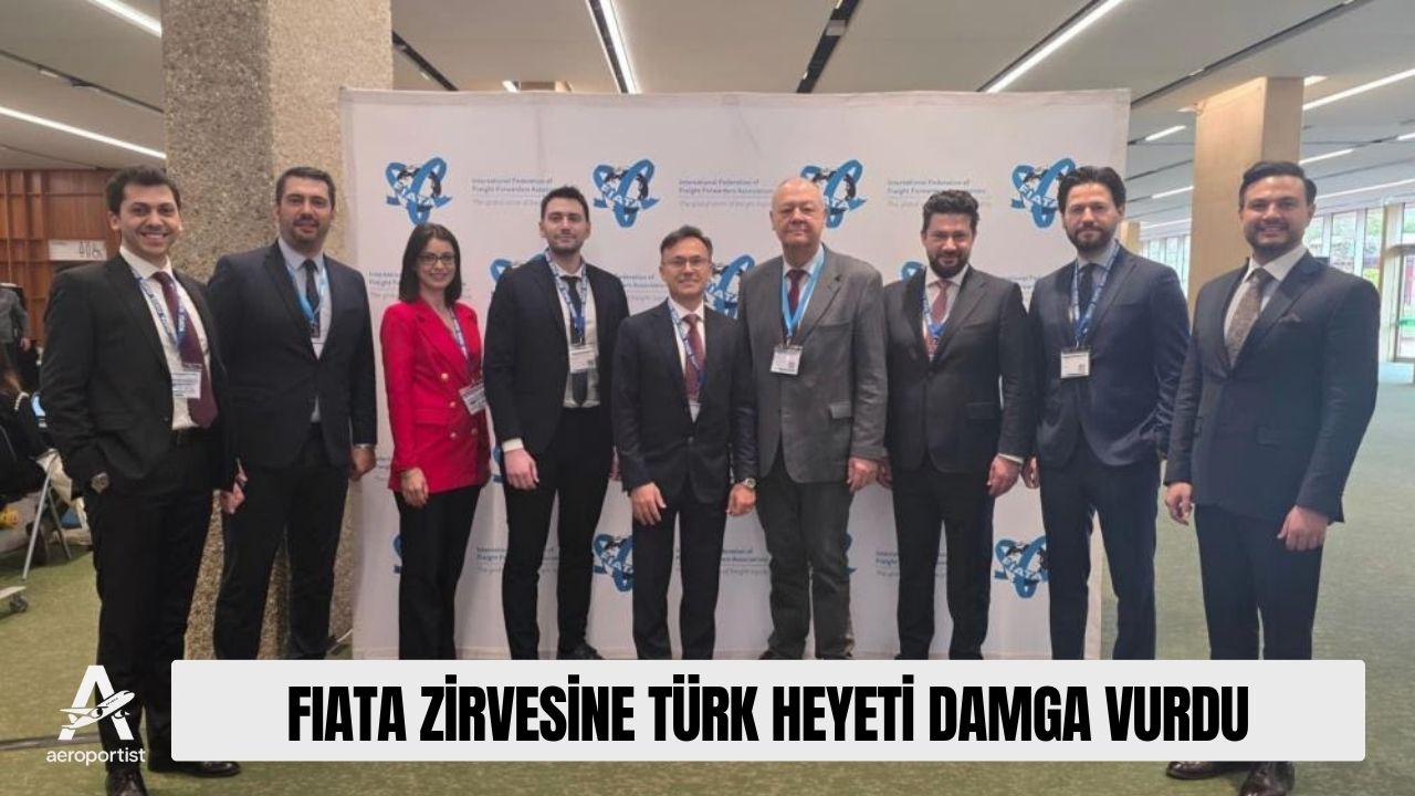 FIATA Zirvesine Türk Heyeti Damga Vurdu