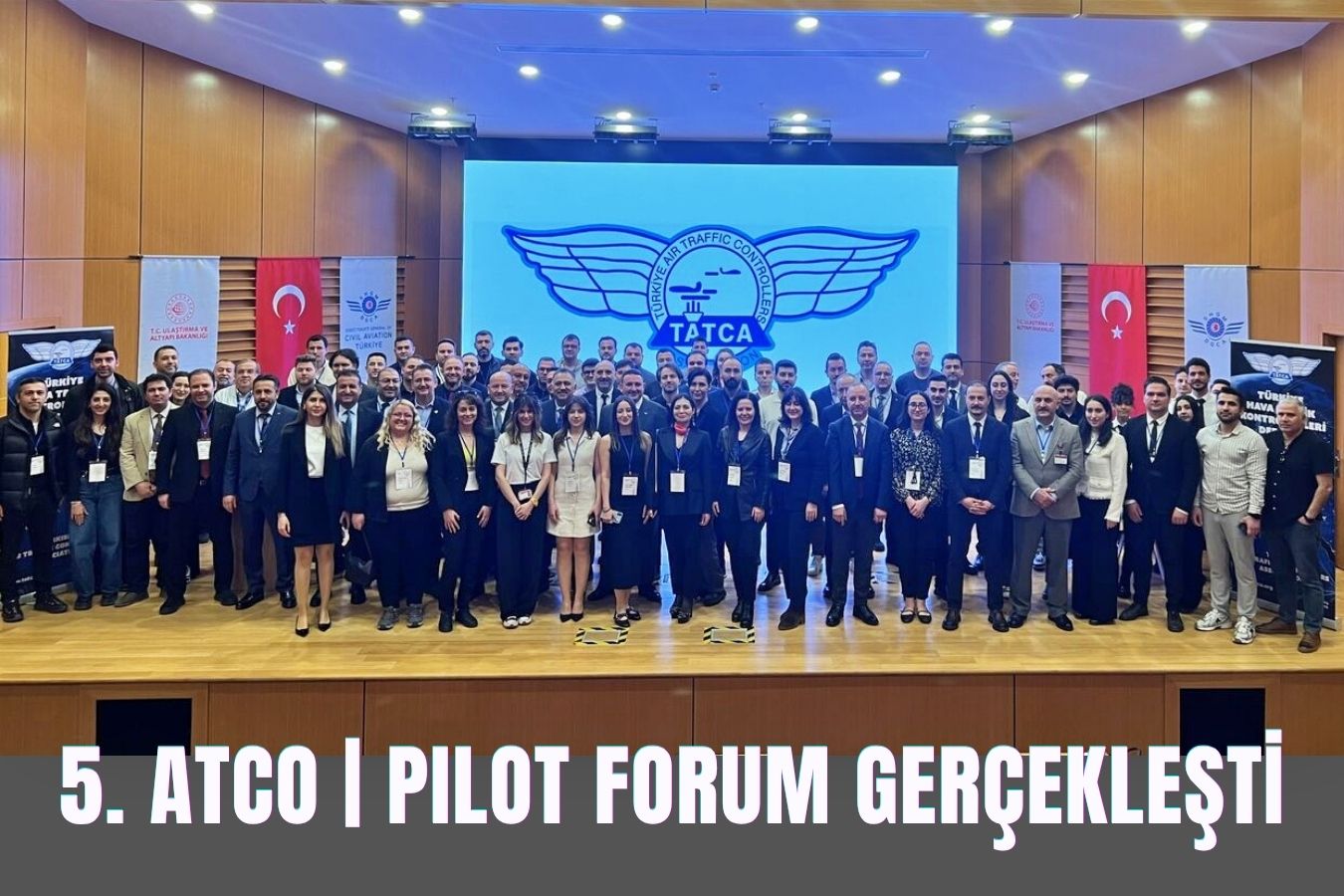 5. ATCO | PILOT FORUM GERÇEKLEŞTİ 10 Nisan 2026