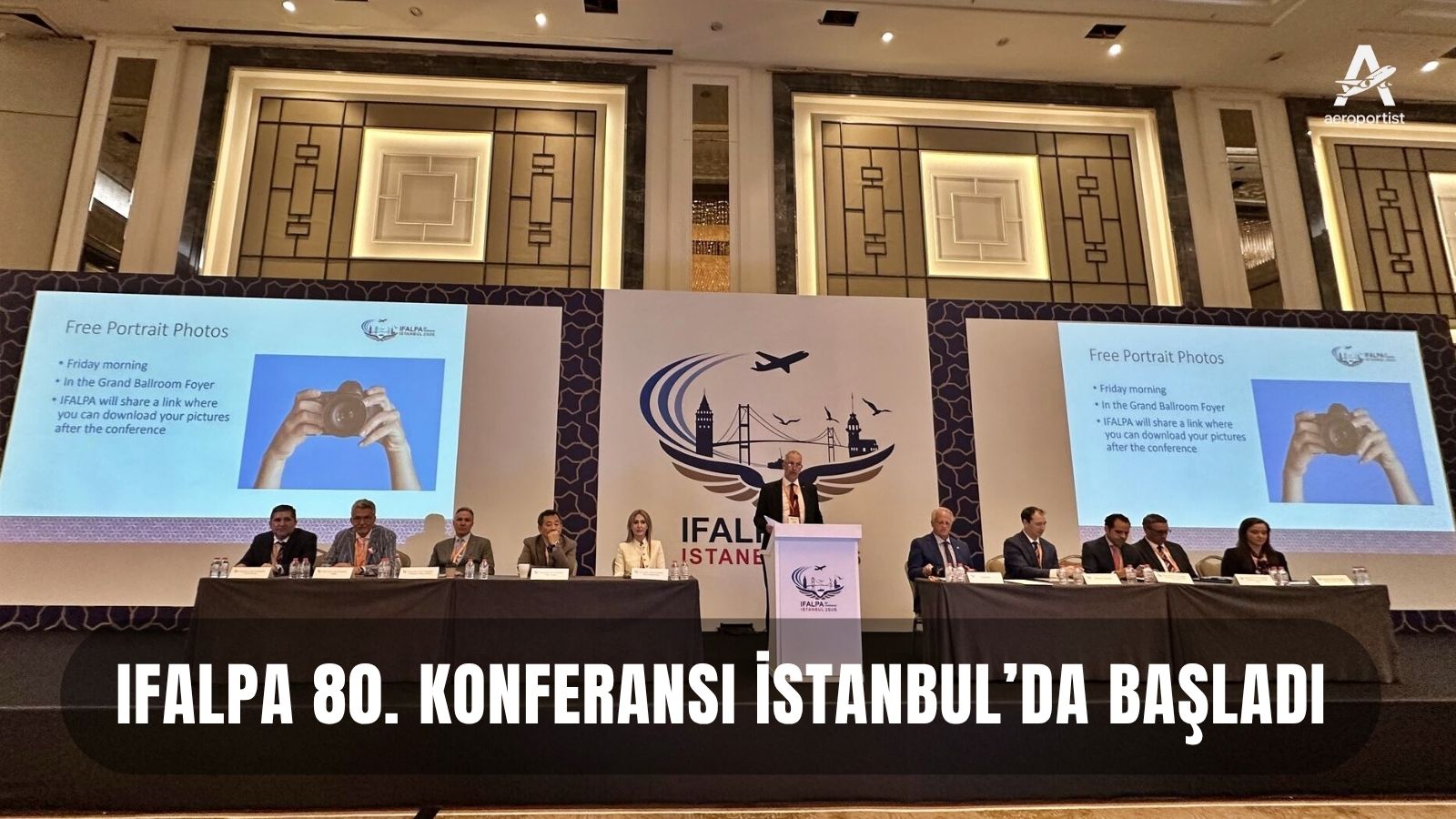 IFALPA 80. KONFERANSI İSTANBUL’DA BAŞLADI 23 Nisan 2026
