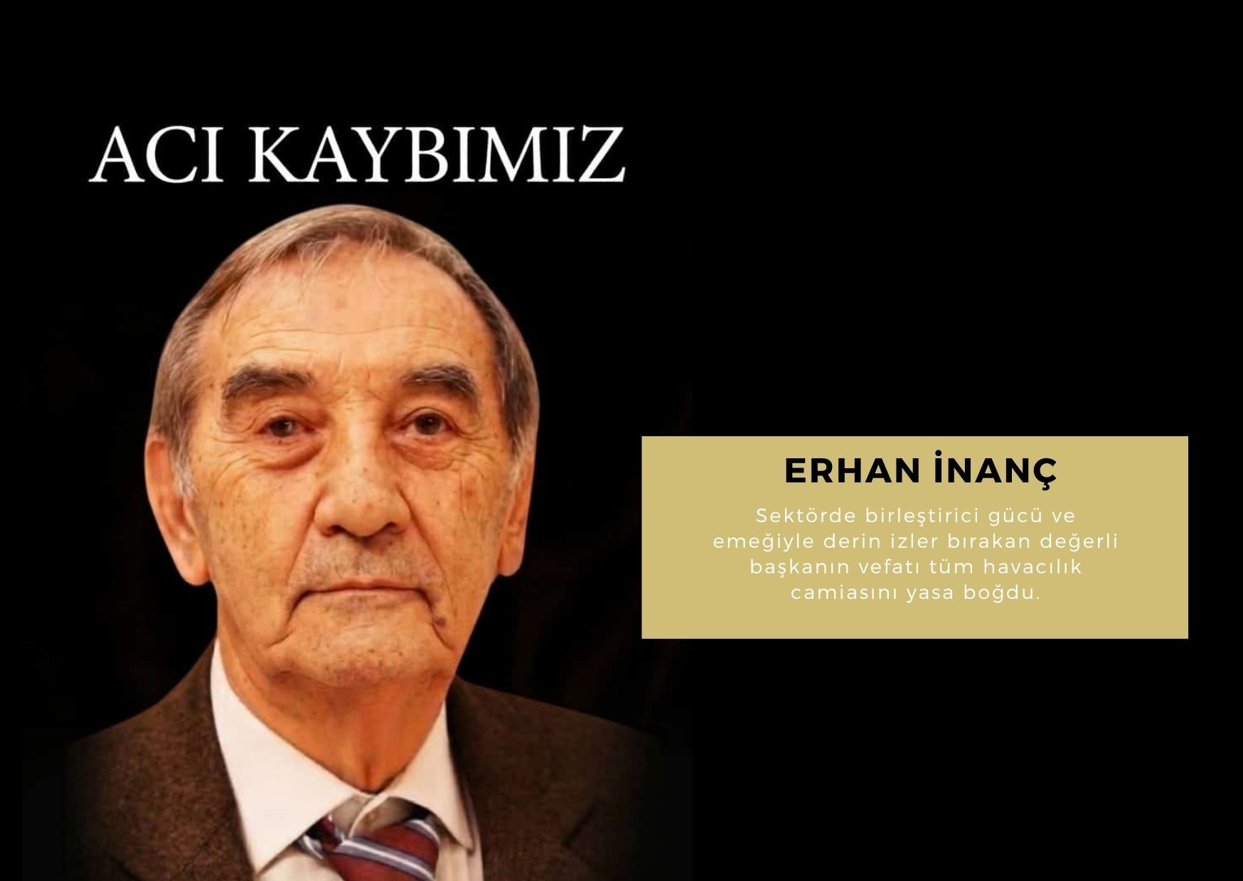 UTED ONURSAL BAŞKANI ERHAN İNANÇ VEFAT ETTİ 18 Mayıs 2026